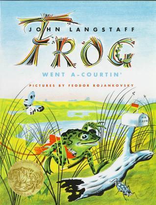 Frog Went A-Courtin' 